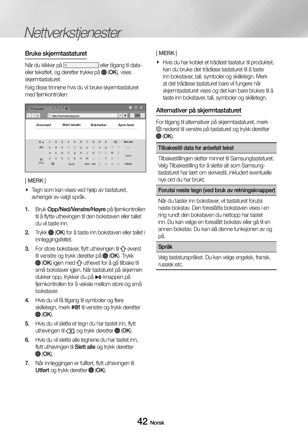 Samsung UBD-M8500/XE manual Bruke skjermtastaturet, Alternativer på skjermtastaturet,  OK, vises, Innleggingsfeltet 